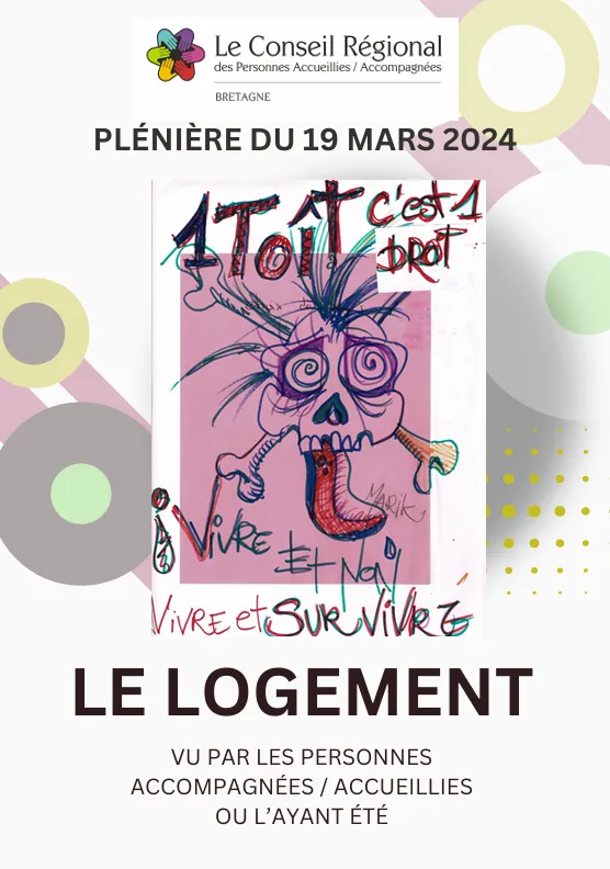 Le logement vu par le CRPA Bretagne “Toi, Toit mon Toit ! ” Plénière 19 mars 2024