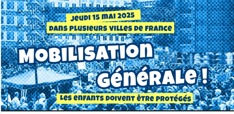 Mobilisation pour la protection de l’enfance – 15 mai 2025