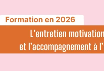 Nouvelle formation : L’entretien Motivationnel et l’accompagnement vers l’emploi
