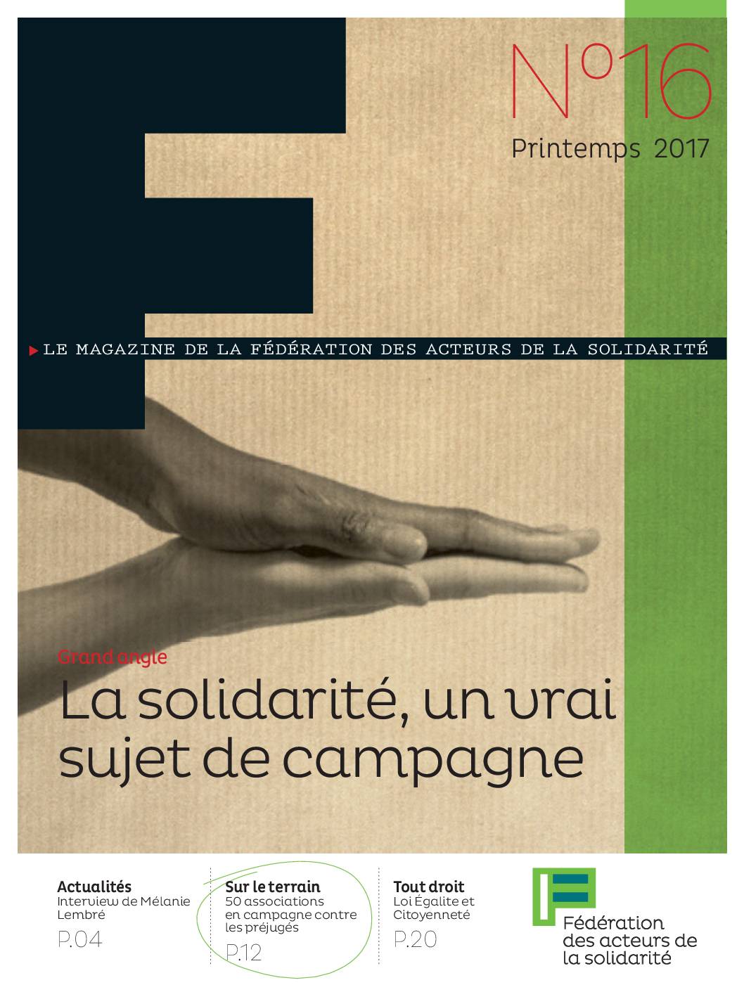 F#16 La solidarité, un vrai sujet de campagne