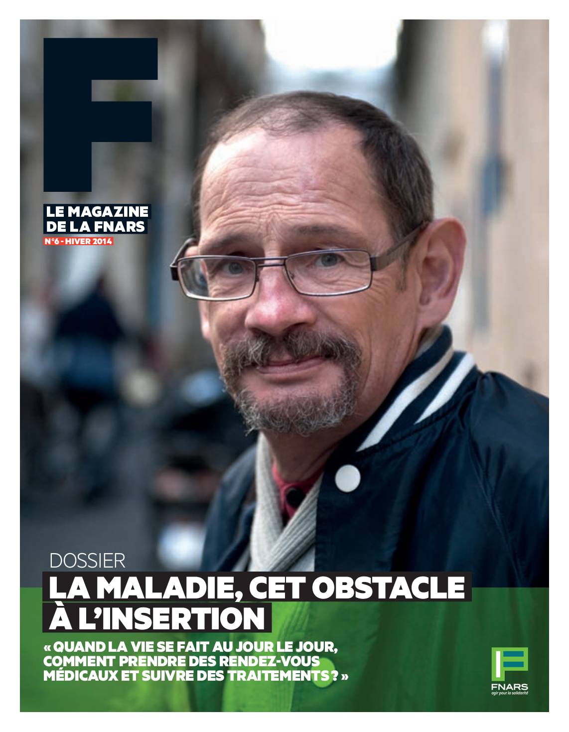 F#6 La maladie cet obstacle à l'insertion