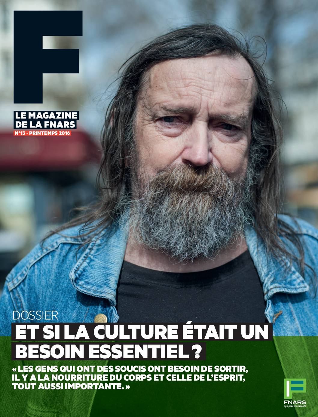 F#13 Et si la culture était un besoin essentiel ?