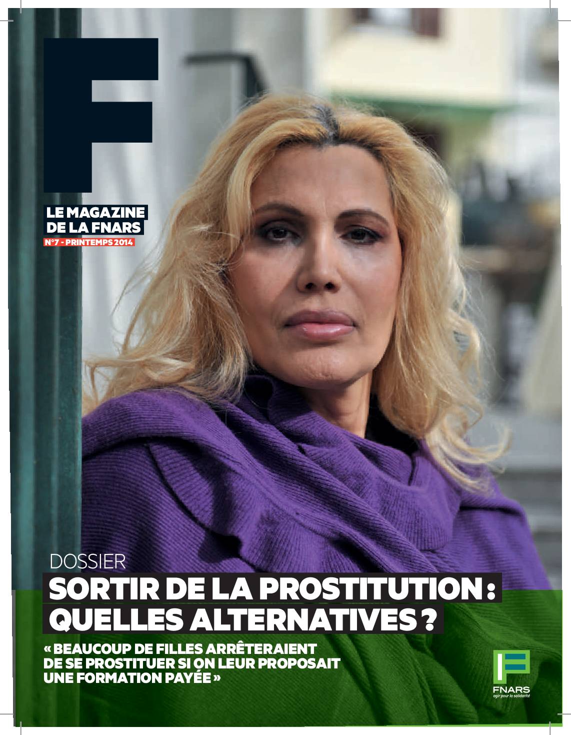 F#7 Sortir de la prostitution : quelles alternatives ?