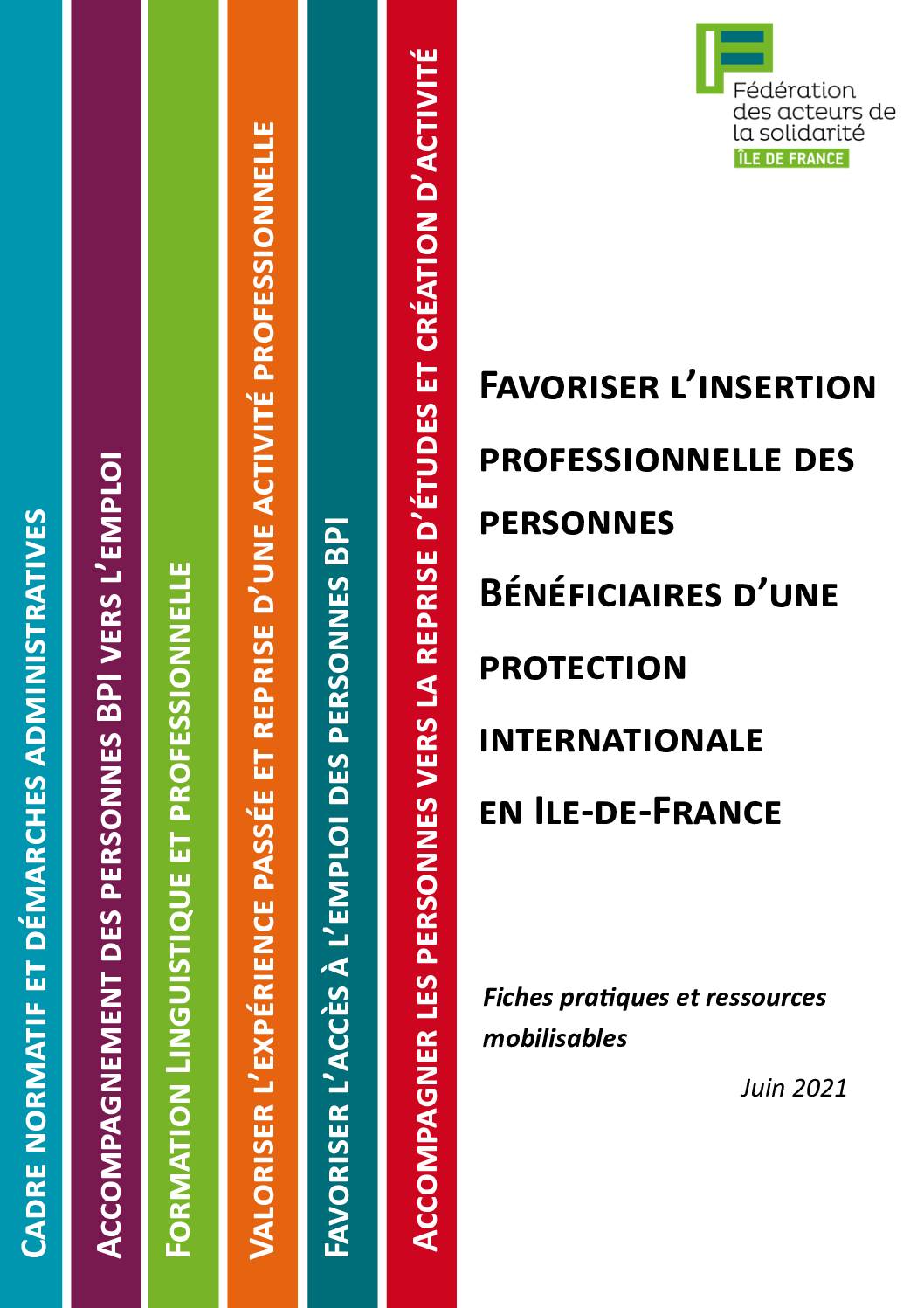 Accès à l'emploi et à la formation des personnes BPI en Ile-de-France - fiches pratiques et ressources mobilisables