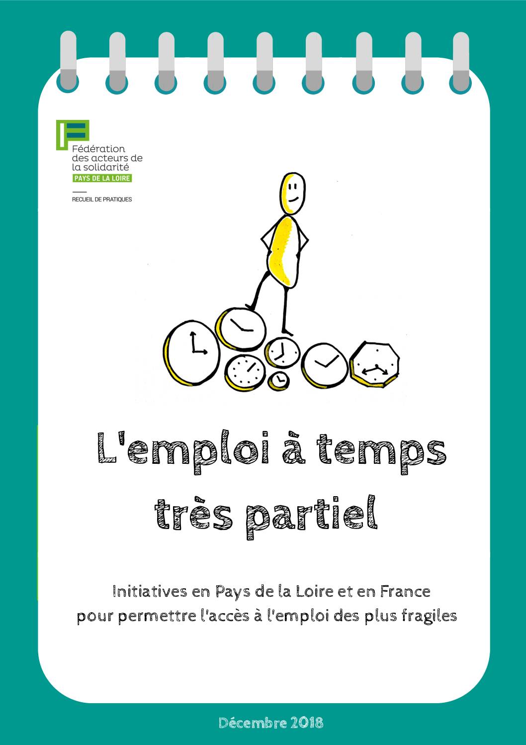 L'emploi à temps très partiel : initiatives en Pays de la Loire et en France pour permettre l'accès à l'emploi des plus fragiles