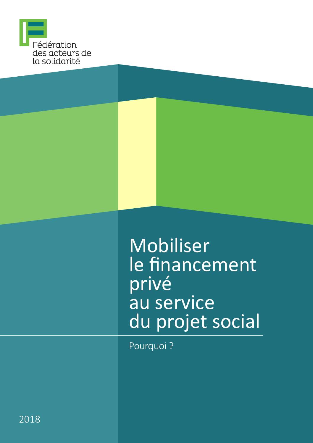 Mobiliser le financement privé au service du projet social - Pourquoi (fiche 3)