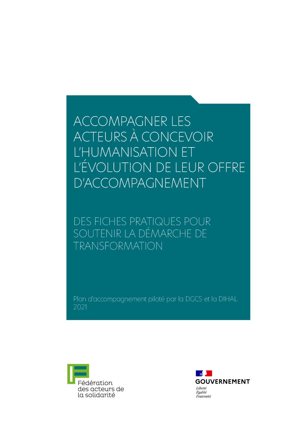 [FICHES] Accompagner les acteurs à concevoir l’humanisation et l’évolution de leur offre d’accompagnement