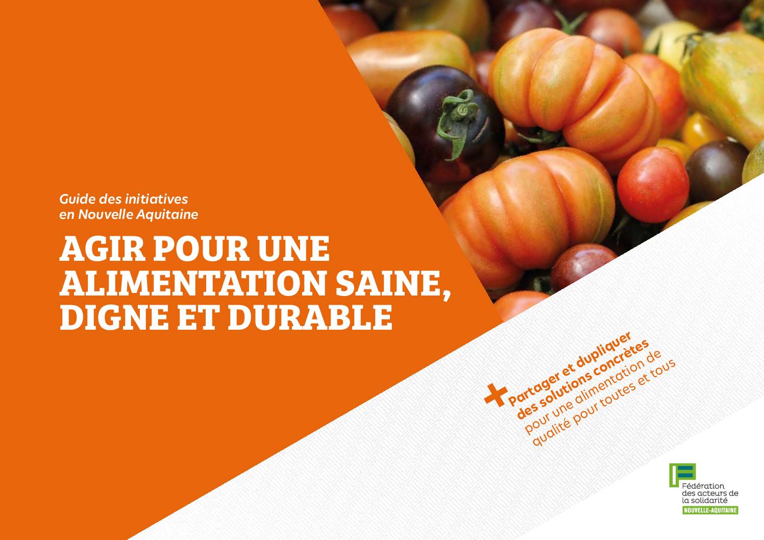 Agir pour une alimentation saine, digne et durable - Guide des initiatives