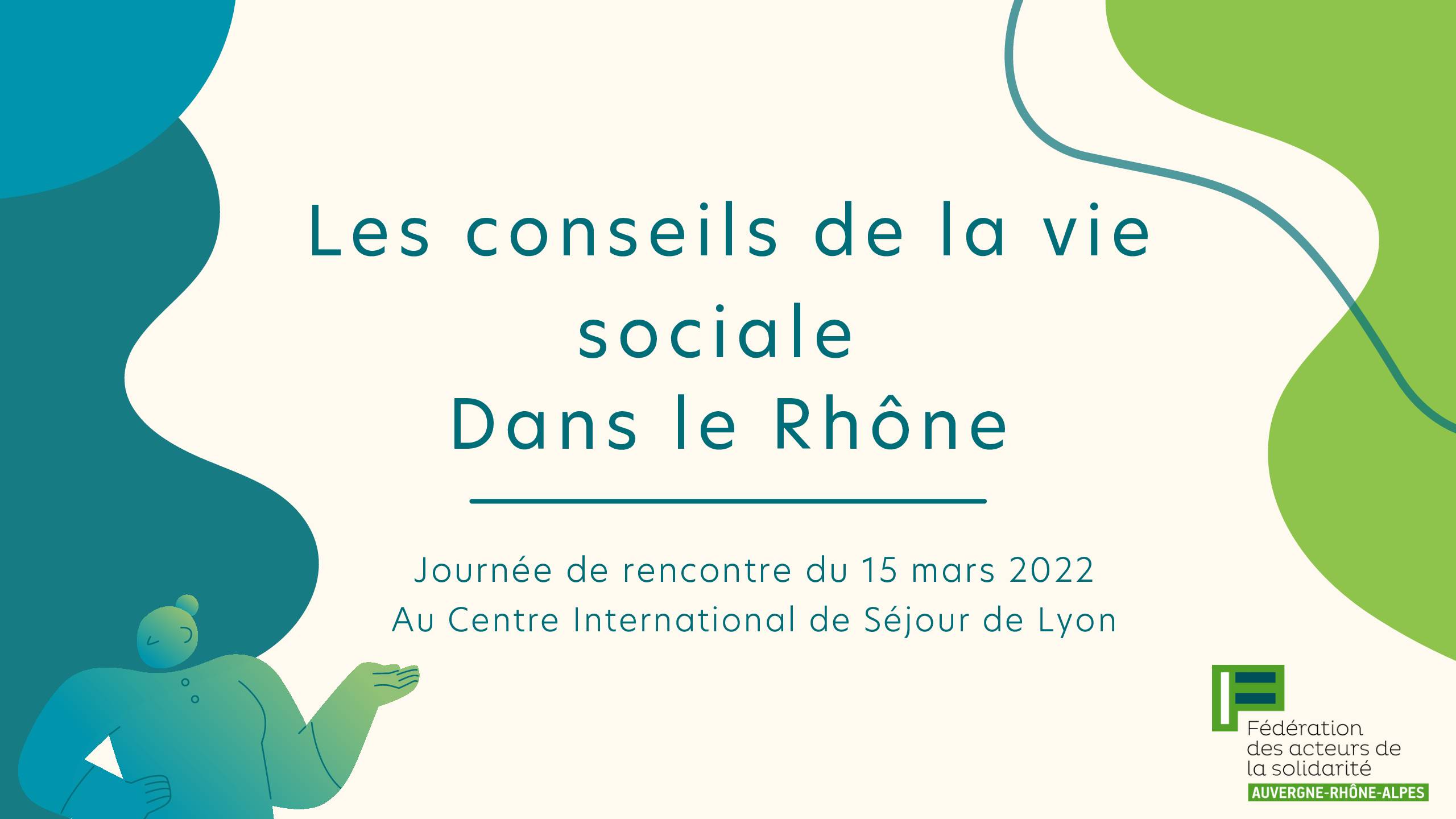 Compte-rendu de la journée sur les conseils de vie social Rhône - 15 mars 2022