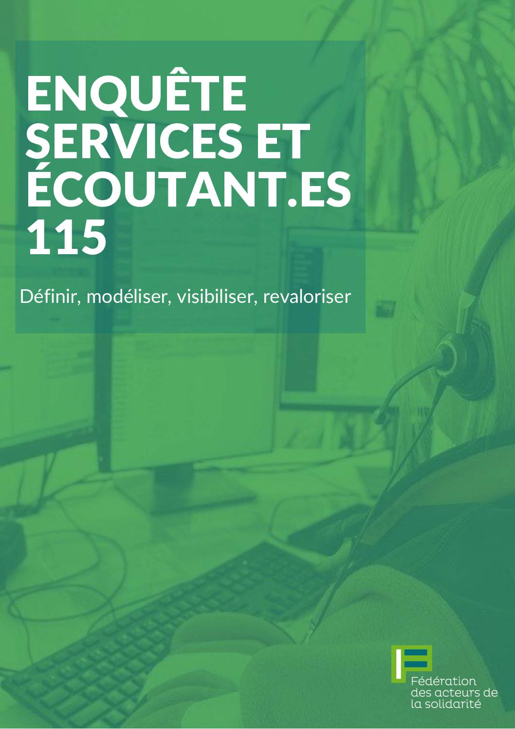 ENQUÊTE SERVICES ET ÉCOUTANT.ES 115