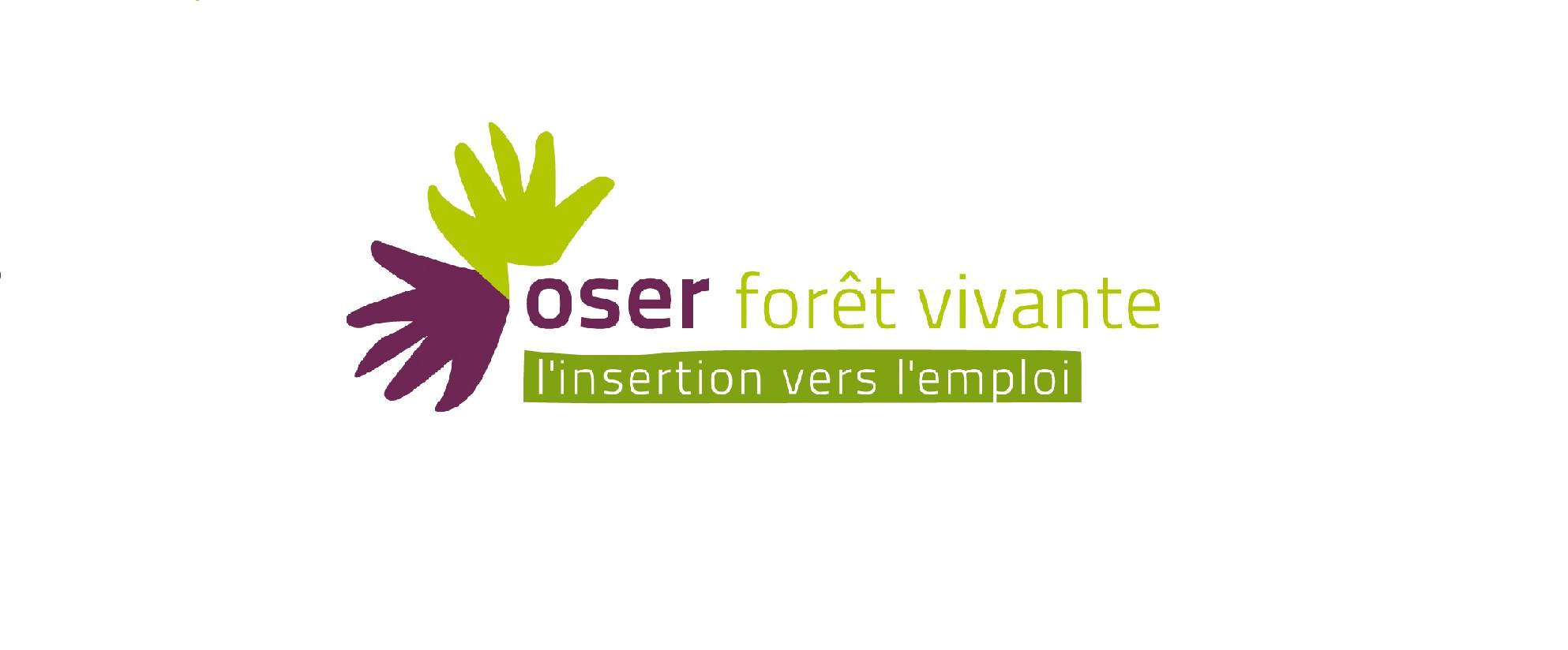 OSER FORET VIVANTE