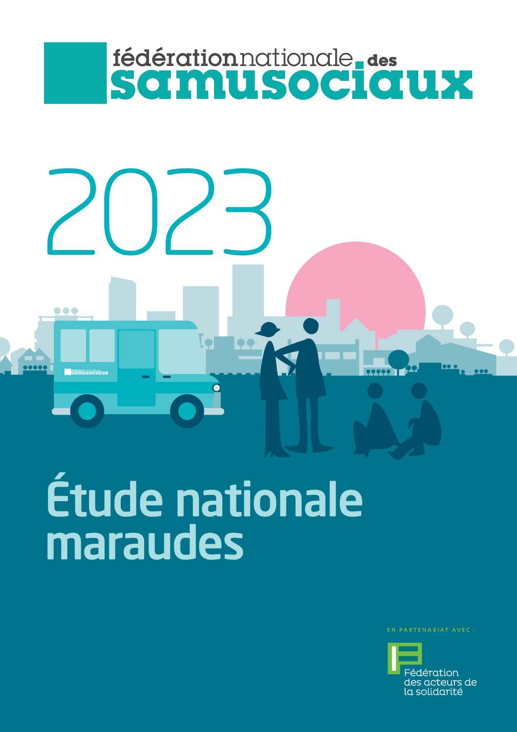 Fédération nationale des samusociaux - Etude nationale maraudes 2023