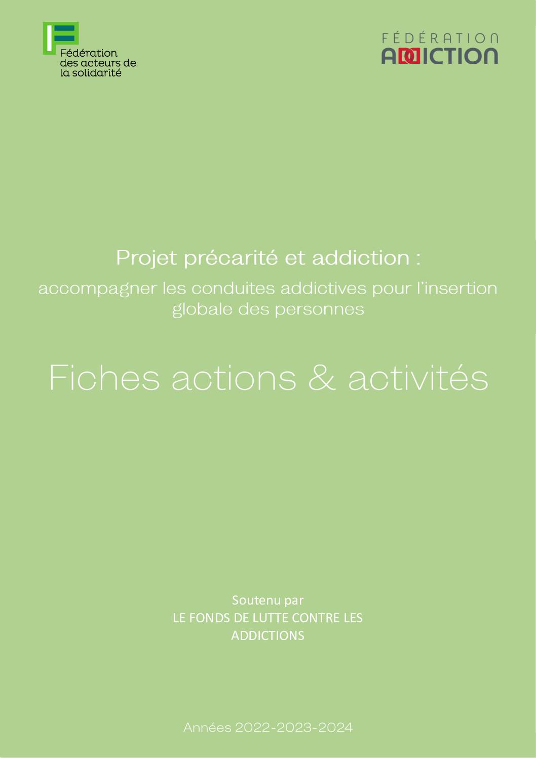 Fiches actions & activités - Accompagner les conduites addictives pour l’insertion globale des personnes