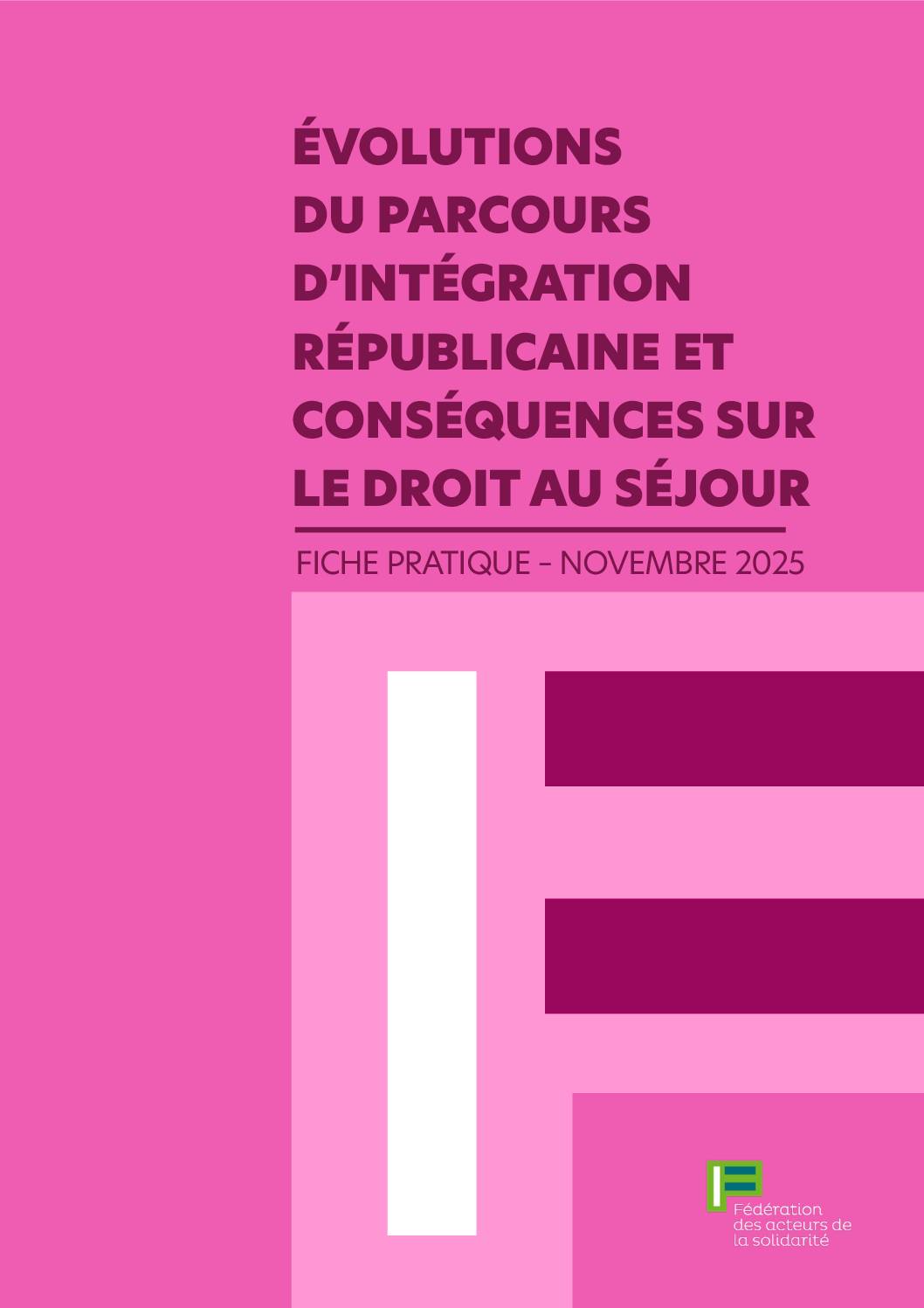 Fiche juridique | Évolutions du parcours d'intégration républicaine et conséquences sur le droit au séjour