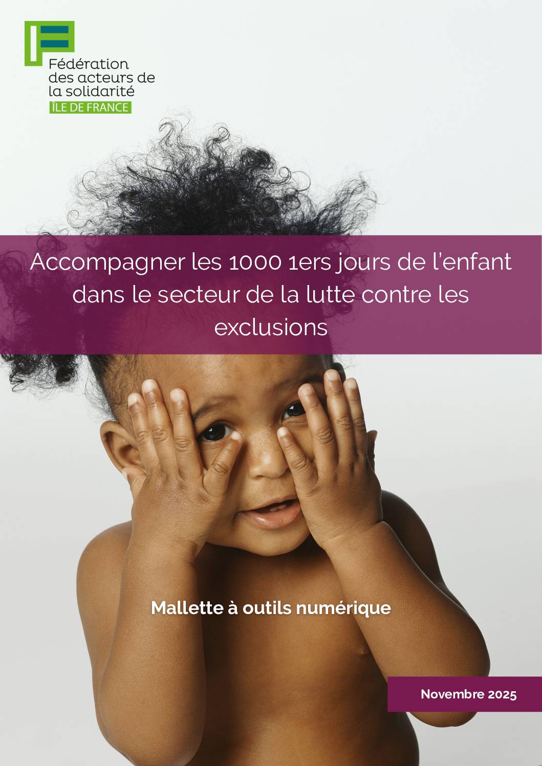 Mallette à outils - Accompagner les 1000 premiers jours de l'enfant