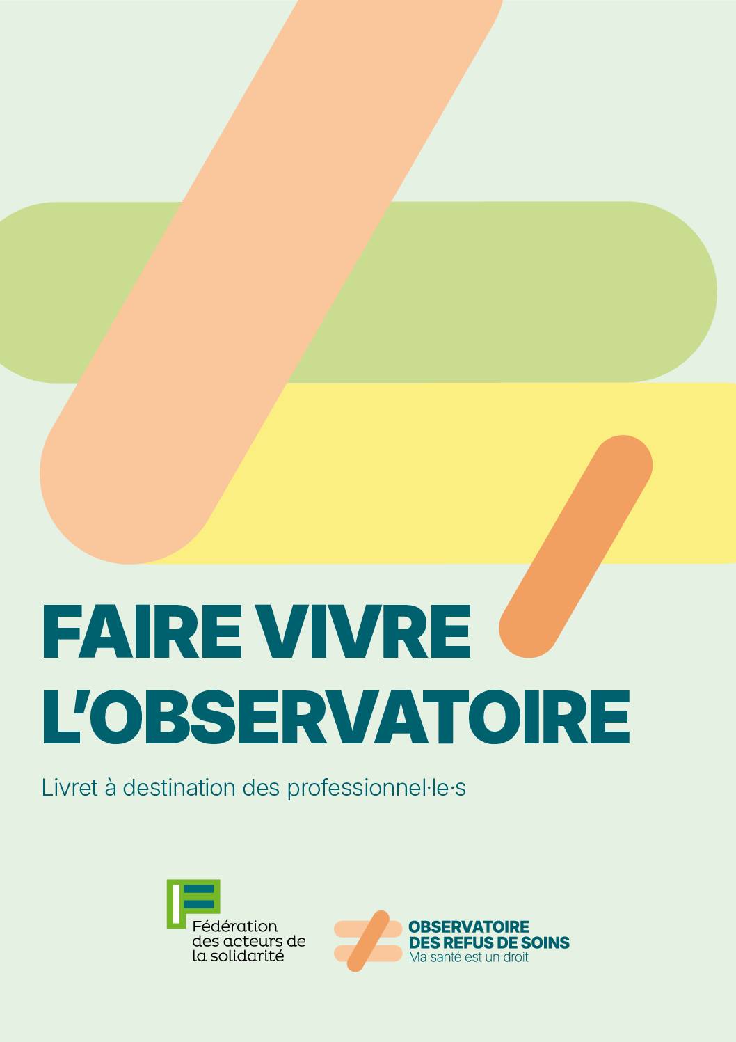 Livret | Faire vivre l'Observatoire (à destination des professionnel·le·s)